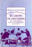 El grupo de discusión : una herramienta para la investigación cualitativa