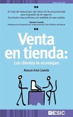 Venta en tienda : los clientes le aconsejan Venta en tienda : los clientes le aconsejan