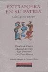 Cover Extranjera en su patria : cuatro poetas gallegos