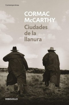 Ciudades de la llanura - McCarthy, Cormac