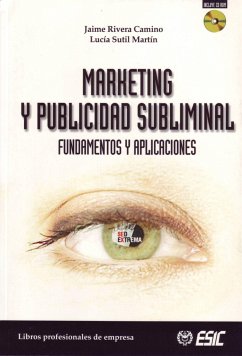 Marketing y publicidad subliminal - Ribera Camino, Jaime; Sutil Martín, Dolores Lucía