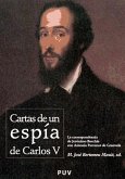 Cartas de un espía de Carlos V : la correspondencia de Jerónimo Bucchia con Antonio Perrenot de Granvela