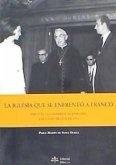 La Iglesia que se enfrentó a Franco : Pablo VI, la Conferencia Episcopal y el Concordato de 1953