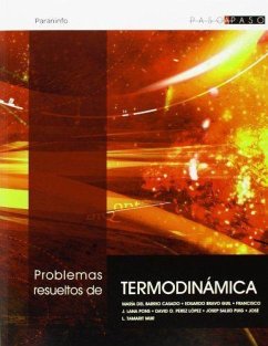 Problemas resueltos de termodinámica - Barrio Casado, María del; Bravo Guil, Eduardo; Lana Pons, Francisco Javier