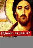 ¿Quién es Jesús? : introducción a la cristología