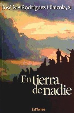 En tierra de nadie - Rodríguez Olaizola, José María