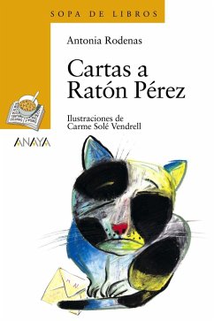 Cartas a ratón Pérez - Solé Vendrell, Carme; Ródenas, Antonia