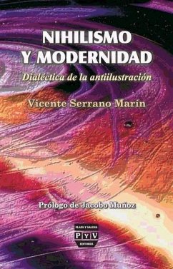 Nihilismo y Modernidad: Dialéctica de la antiilustración