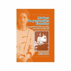 Madres de personajes famosos : ¿pero que le he hecho yo a Dios para tener un hijo así? - Garnier, Isabelle; Renard, Hélène