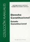 Derecho constitucional : Estado constitucional - Navas Castillo, Antonia Navas Castillo, Florentina