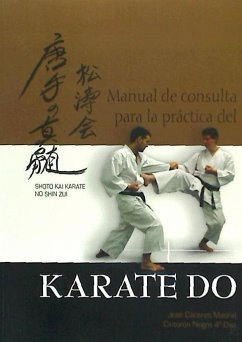 Manual de consulta para la práctica del karate-do - Cáceres Madrid, José