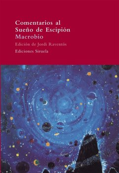 Comentarios al Sueño de Escipión - Macrobio, Aurelio Ambrosio Teodosio