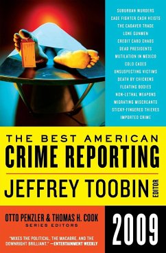 Best American Crime Reporting 2009, The - Penzler, Otto; Cook, Thomas H; Toobin, Jeffrey