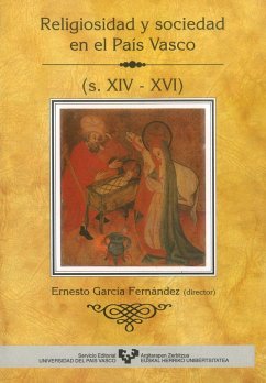 Religiosidad y sociedad en el País Vasco (s.XIV-XVI) - García Fernández, Ernesto