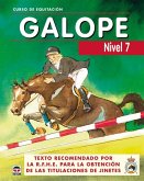 Galopes : curso de equitación, nivel 7