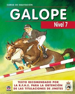 Galopes : curso de equitación, nivel 7