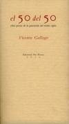 El cincuenta del cincuenta : (seis poetas de la generación del medio siglo)