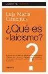 Qué es el laicismo? - Cifuentes, Luis María