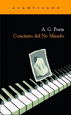 Concierto del no mundo - Porta, A. G.; García Porta, Antoni