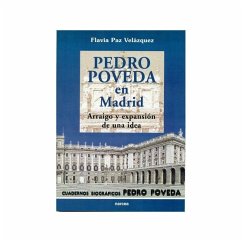 Pedro Poveda en Madrid : arraigo y expansión de una idea - Velázquez, Flavia Paz