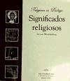 Significados religiosos: una introducción sistemática a la ciencia de las religiones