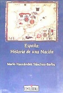 España, historia de una nación - Hernández Sánchez-Barba, Mario