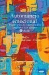 Automanejo emocional : pautas para la intervención cognitiva en grupos - Bello Gómez, Alejandro; Crego Díaz, Antonio