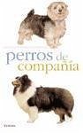 Perros de compañía