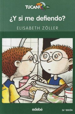 ¿Y si me defiendo? - Zöller, Elisabeth