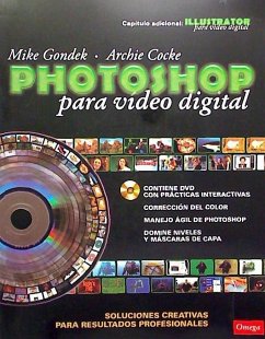 Photoshop para vídeo digital - Gondek, Mike; Cocke, Archie