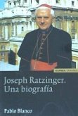 Joseph Ratzinger, una biografía
