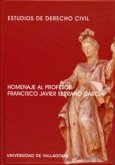 Estudios de derecho civil : homenaje al profesor Francisco Javier Serrano García
