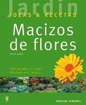 Macizos de flores : ideas & recetas - Leyhe, Ulrike