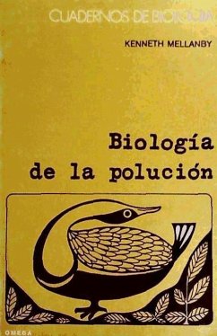 Biología de la polución - Mellanby, Kenneth