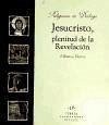 Jesucristo, plenitud de la revelación - Novo Cid-Fuentes, Alfonso