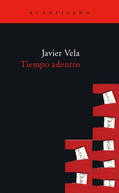 Tiempo adentro - Vela, Javier