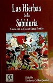 Las hierbas de la sabiduria, cuentos de la antigua India