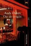 Ojo de dragón - Oakes, Andy