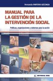 Manual para la gestión de la intervención social : políticas, organizaciones y sistemas para la acción