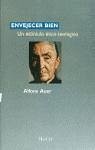 Envejecer bien : un estímulo ético-teológico