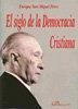 El siglo de la Democracia Cristiana