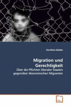 Migration und Gerechtigkeit - Gädeke, Dorothea