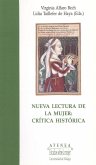 Nueva lectura de la mujer : crítica histórica