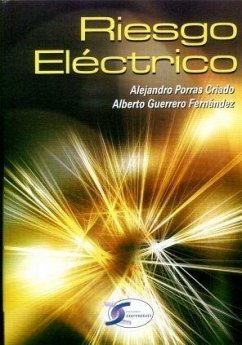 Riesgo eléctrico - Guerrero Fernández, Alberto; Porras Criado, Alejandro