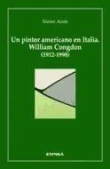 Un pintor americano en Italia : William Congdon (1912-1998) - Acedo del Barrio, Nieves