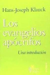 Los evangelios apócrifos : una introducción - Klauck, Hans-Joseph