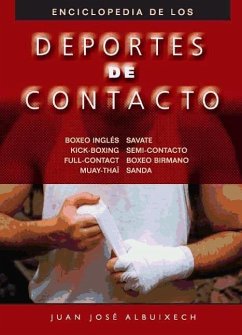 Enciclopedia de los deportes de contacto - Albuixech, Juan José