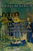 La Navidad : celebración de un nuevo comienzo