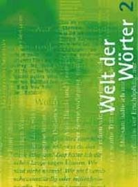 Welt der Wörter 2 / Sprachbuch - Flückiger, Walter; Huwyler, Max