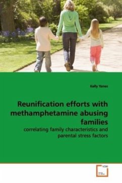 Reunification efforts with methamphetamine abusing families - Yanes, Kelly